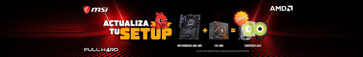 Promoción de MSI y AMD para actualizar tu setup