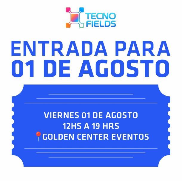 entrada-tecnofields-vii-edicion-viernes-01-08